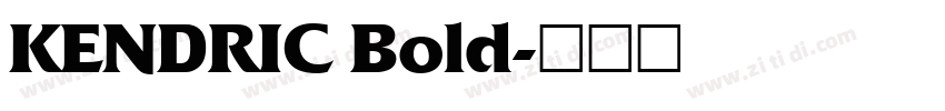 KENDRIC Bold字体转换